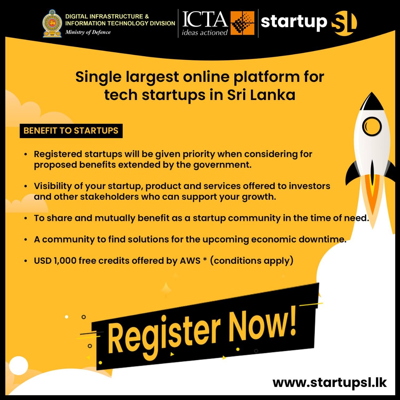 All technology startups in Sri Lanka are requested to register at Startupsl.lk